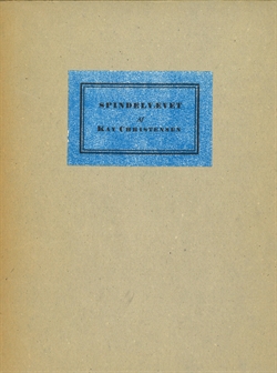 Kay Christensen - Spindelvævet med original litografi